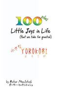 100 Plus little joys in Life 1466417277 Book Cover