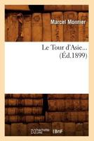 Le Tour D'Asie 2012571824 Book Cover