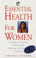 Essential Health (Health Paperbacks) 0752524151 Book Cover