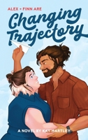 Changing Trajectory (Steady Universe) B0GN44SJXB Book Cover
