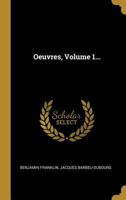 Oeuvres, Volume 1... 1022289446 Book Cover
