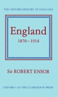 England, 1870–1914 0198217218 Book Cover