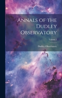 Annals of the Dudley Observatory; Volume 2 1021651443 Book Cover