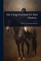 De L'Ã(c)quitation Et Des Haras... (French Edition) 1024513580 Book Cover