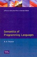 Semantics of Programming Languages (Prentice Hall International Series in Computer Science) 0138056072 Book Cover