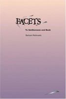 Facets:  To Smithereens And Back 1418435813 Book Cover