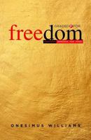Graded F for Freedom: Overcoming Depression, Fear and Stress 1546725202 Book Cover