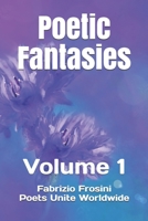 Poetic Fantasies: Volume 1 B084DG82ZX Book Cover