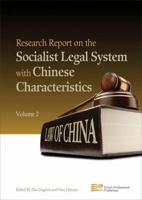 Research Report on the Socialist Legal System with Chinese Characteristics Vol.2 981433958X Book Cover