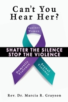 Can't You Hear Her? 1662829655 Book Cover