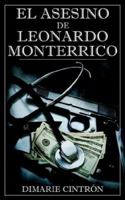El Asesino de Leonardo Monterrico 1932077839 Book Cover