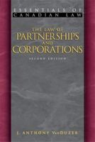 The Law of Partnerships and Corporations (Essentials of Canadian Law) 1552211770 Book Cover