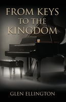 From Keys to the Kingdom 1959623060 Book Cover