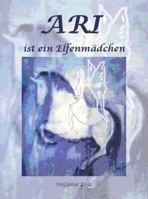 ARI ist ein Elfenmädchen (German Edition) 1964668301 Book Cover