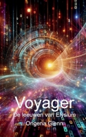 Voyager: De leeuwen van Elysium (Dutch Edition) 1326610260 Book Cover