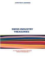 Swiss Industry Treasuries: A Case of Underestimated Profit Potential? 3833441674 Book Cover