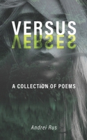 Versus/Verses: A Collection of Poems B0FVX4ZVB4 Book Cover