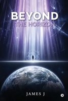 Beyond the Horizon B0H95JC3BB Book Cover
