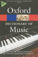 The Concise Oxford Dictionary of Music 0199578540 Book Cover