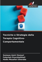 Tecniche e Strategie della Terapia Cognitivo-Comportamentale 6209680267 Book Cover