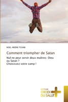 Comment triompher de Satan (French Edition) 6206170209 Book Cover