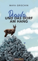 Diaula und das Dorf am Hang (German Edition) 3990648357 Book Cover