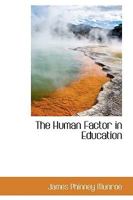 The Human Factor in Education 1022094785 Book Cover