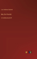 Ma; Ein Porträt: in Großdruckschrift (German Edition) 3387076223 Book Cover