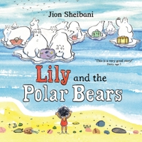 Lily & Polar Bears 0571337767 Book Cover