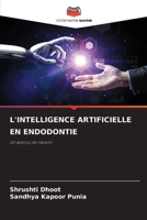 L'Intelligence Artificielle En Endodontie 620972423X Book Cover