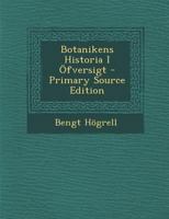 Botanikens Historia I Öfversigt 102156222X Book Cover
