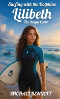 Lilibeth: The Royal Court B0H9696C8L Book Cover