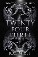 Twenty Four Three 1963451678 Book Cover