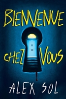 Bienvenue chez vous (French Edition) B0D1JTCBYV Book Cover