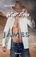 Wolf Eyes James 1983323209 Book Cover