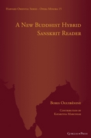 A New Buddhist Hybrid Sanskrit Reader: - 1463245661 Book Cover