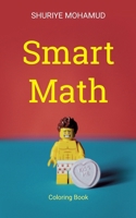 Smart Math: Coloring Book 9181143621 Book Cover