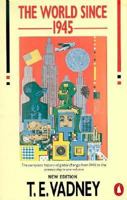 The World Since 1945 0140268758 Book Cover