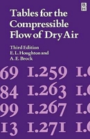 Tables: Compressible Flow of Dry Air, Third Edition 071313352X Book Cover