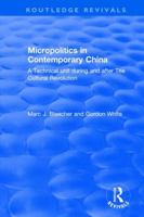 Micropolitics in Contemporary China 1138045136 Book Cover