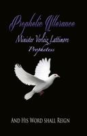 Prophetic Utterance 0988263297 Book Cover