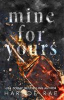 Mine For Yours 1960561006 Book Cover