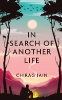 In Search of Another Life 1636400469 Book Cover