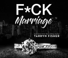 F*ck Marriage 1097105393 Book Cover