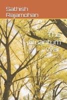 The Quantum War B0F2SXQGP8 Book Cover