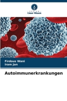 Autoimmunerkrankungen (German Edition) 6208764440 Book Cover