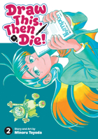 Draw This, Then Die! Vol. 2 B0GPJW2XTP Book Cover
