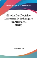 Histoire des doctrines littéraires et esthétiques en Allemagne. Lessing 2329062168 Book Cover