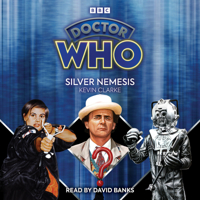 Doctor Who: Silver Nemesis 152990529X Book Cover