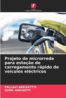 Projeto de microrrede para estação de carregamento rápido de veículos eléctricos 6207259424 Book Cover